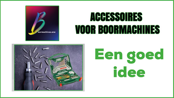 Accessoires voor boormachines