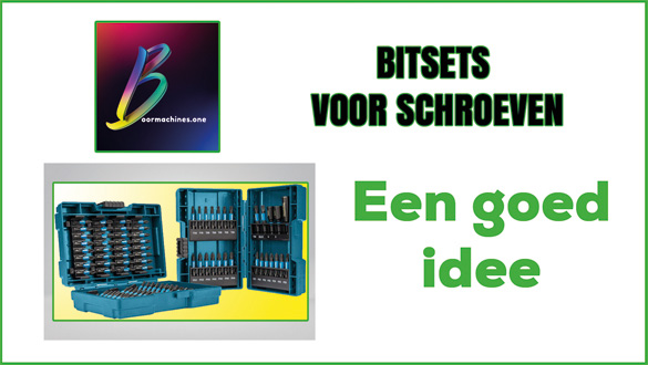 Bitsets voor schroeven een van de meest gebruikte Accessoires voor boormachines.