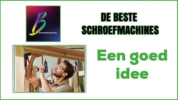 De beste schroefmachines.