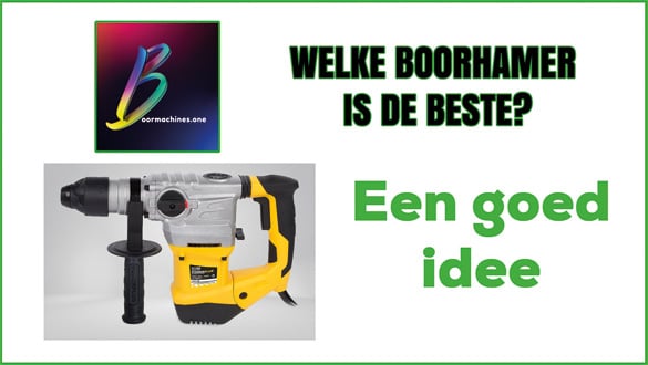 Welke boorhamer is de beste?