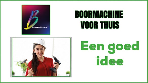 Boormachine voor thuis