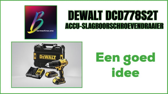 Dewalt DCD778S2T Accu-slagboorschroevendraaier