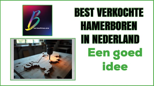 Best Verkochte Hamerboren in Nederland.
