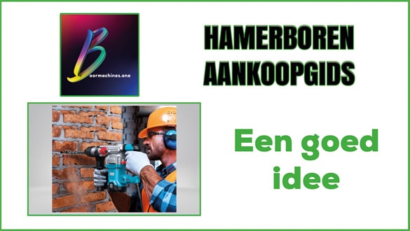 Hamerboren aankoopgids