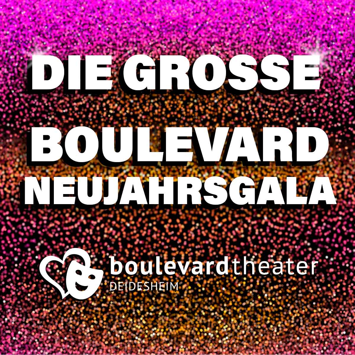 Boulevard-Neujahrsgala