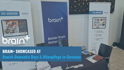 Brain+ showcased at Danish Dementia Days & Altenpflege in Germany