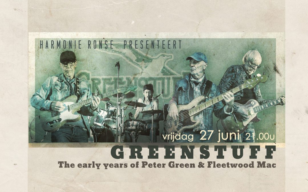 Greenstuff: The early years of Peter Green & Fleetwood Mac