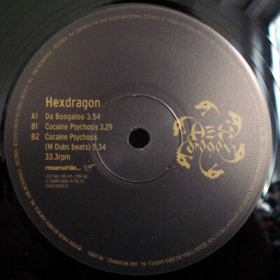 Hexdragon - Da Boogaloo / Cocaine Psychosis - 12"
