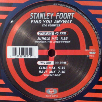 Stanley Foort - Find You Anyway (The Remixes) - 12", Maxi