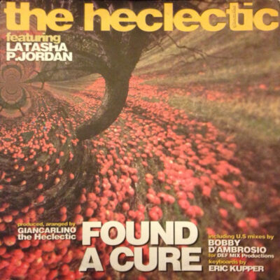 The Heclectic Featuring Latasha P. Jordan - Found A Cure - 2x12"