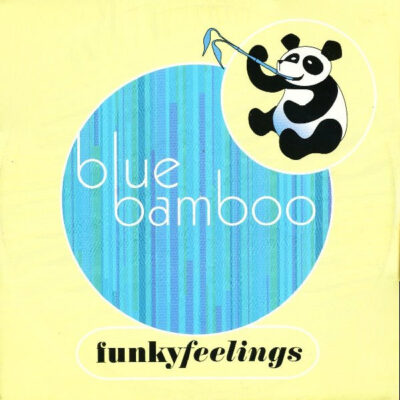 Blue Bamboo - Funky Feelings - 12"