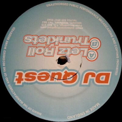 DJ Quest - Letz Roll / Trunklets - 12"