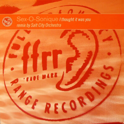 Sex-O-Sonique - I Thought It Was You - 12"