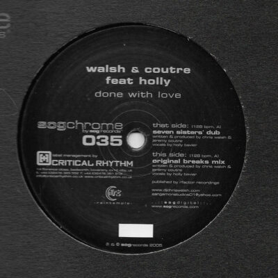 Walsh & Coutre Feat. Holly - Done With Love - 12"