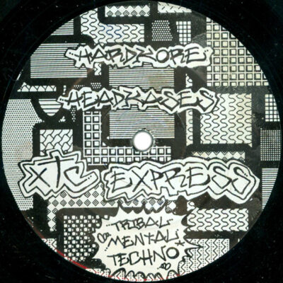 Hardkore Headkases - XTC Express - 12"