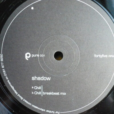 Shadow - Chill - 12"