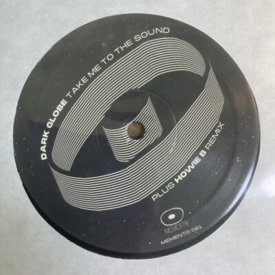 Dark Globe - Take Me To The Sound / Howie B Remix - 12"