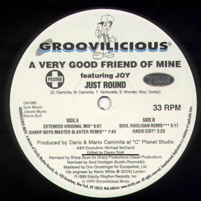 A Very Good Friend Of Mine Featuring Joy (16) - Just Round - 12"