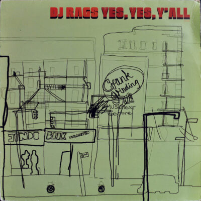 DJ Rags - Yes, Yes, Y'all - 12", Single