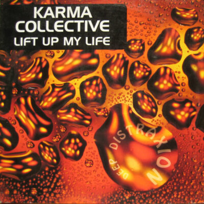 Karma Collective - Lift Up My Life - 12"