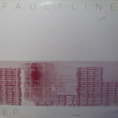 Faultline - EP - 12", EP