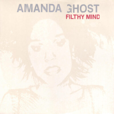 Amanda Ghost - Filthy Mind - 12", Promo