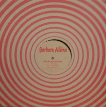 Barbara Albino - Achromatism - 12"