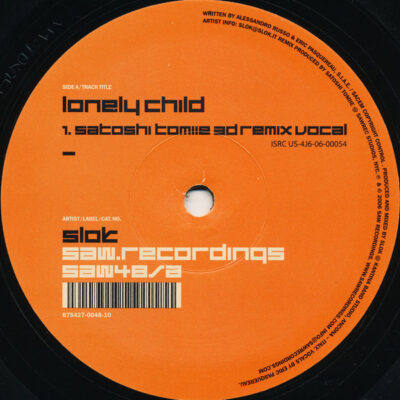 Slok - Lonely Child (Satoshi Tomiie Remixes) - 12"