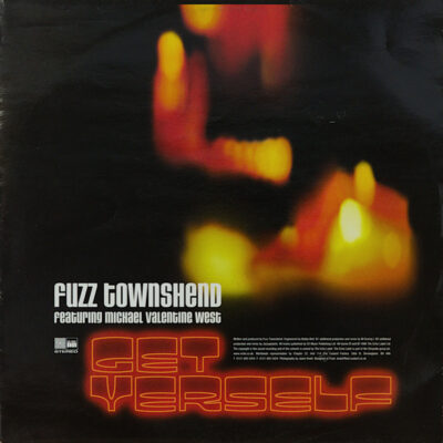 Fuzz Townshend - Get Yerself - 12"
