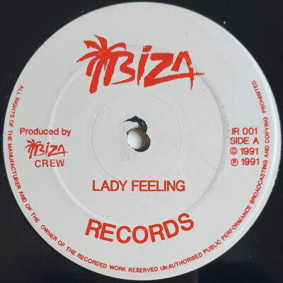 Ibiza Crew - Lady Feeling / Round House - 12"