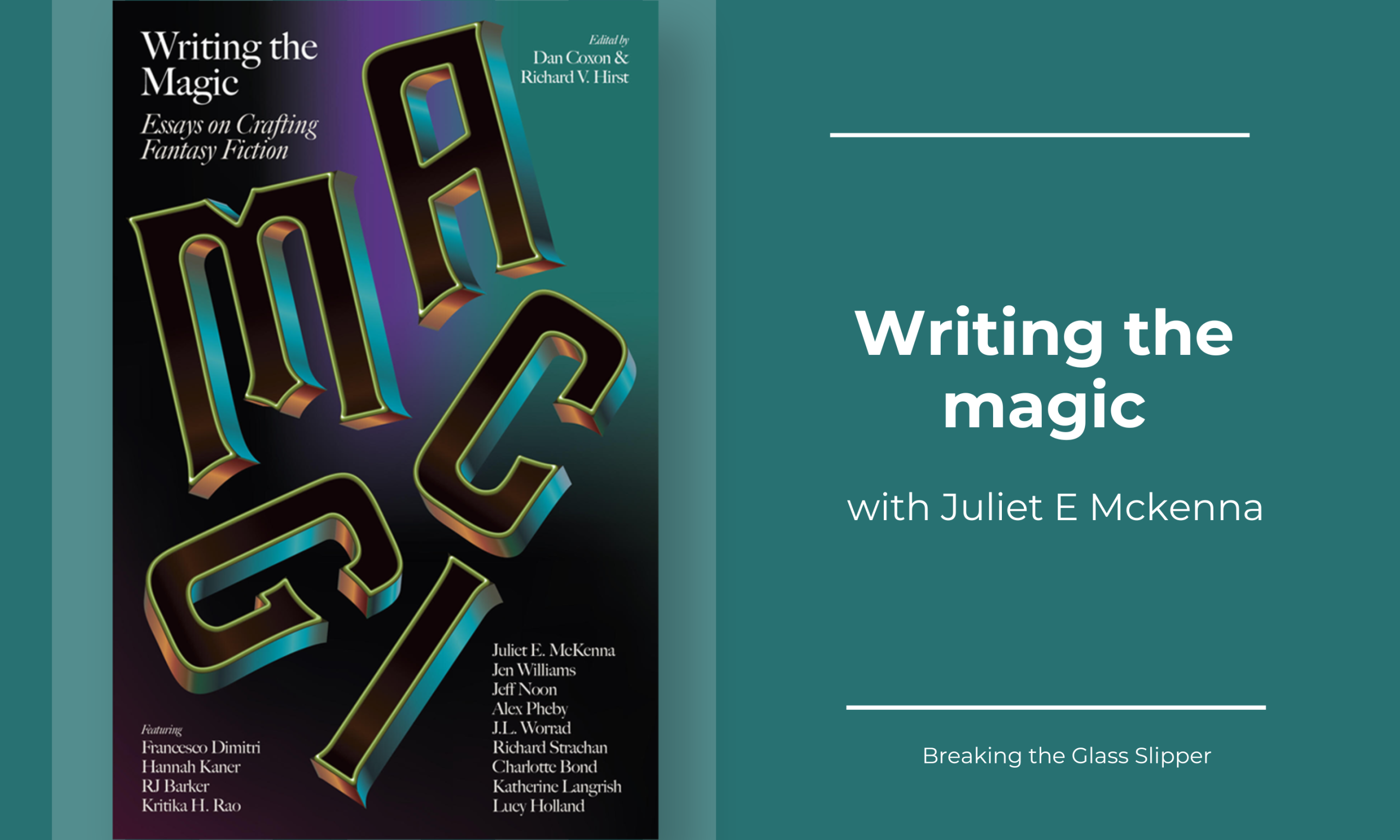 Writing the magic – with Juliet E. Mckenna | Breaking the Glass