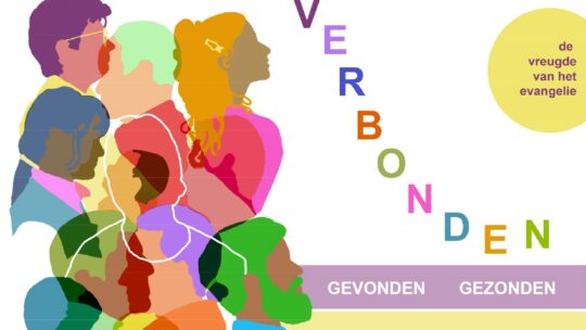 Grondtoon 2023-2024 – “De vreugde van het evangelie… gevonden, VERBONDEN, gezonden