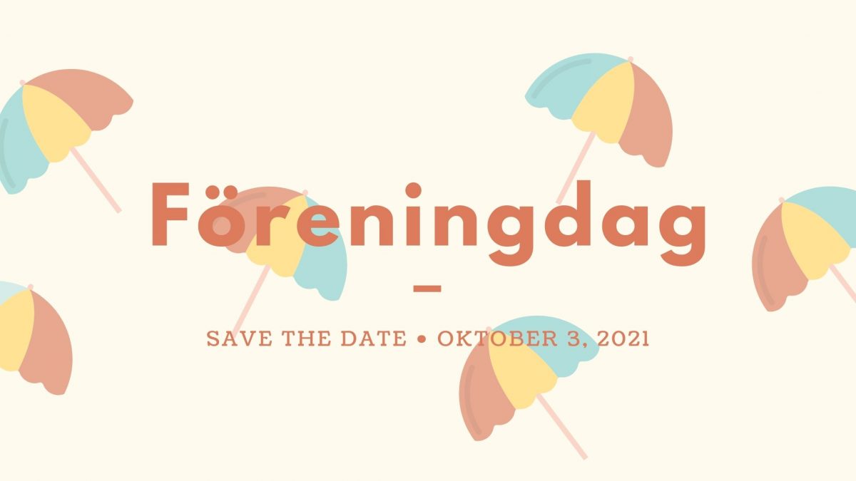 Save the date: Föreningsdag