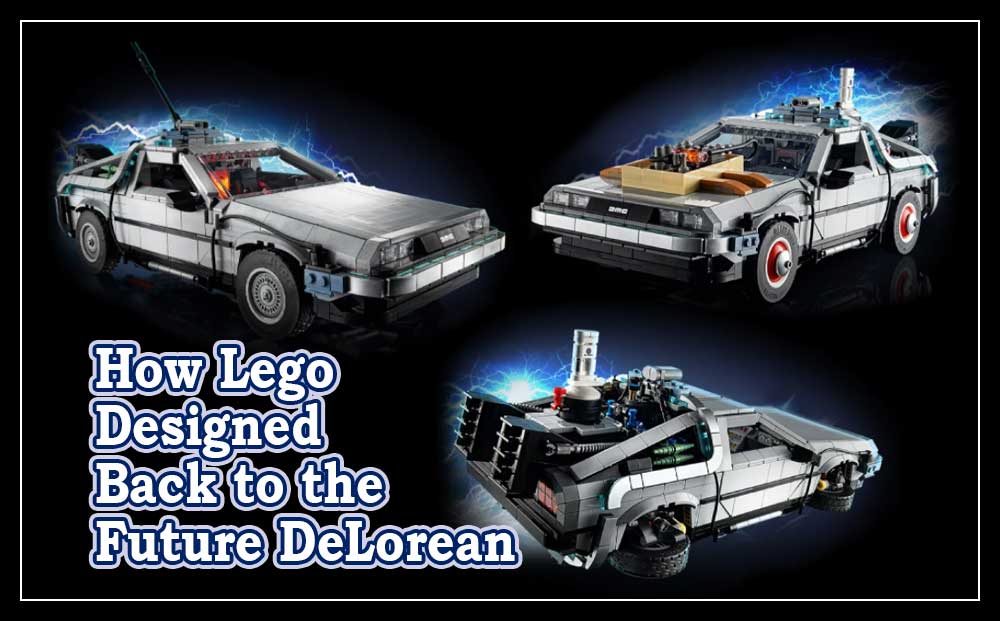 Hvordan LEGO designet DeLorean fra «Back to the Future»: En sjelden sniktitt på prosessen