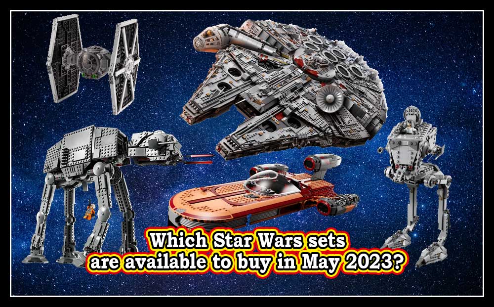 Hvilke Star Wars sett er å få kjøpt i mai 2023?