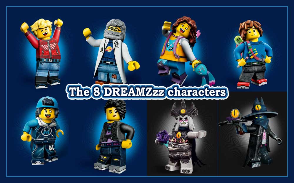 De 8 DREAMZzz-karakterene