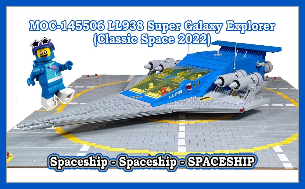 MOC-145506 LL938 Super Galaxy Explorer (Classic Space 2022)