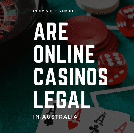 Is Online Gambling Legal In Australia?