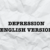 Depression (English Version)