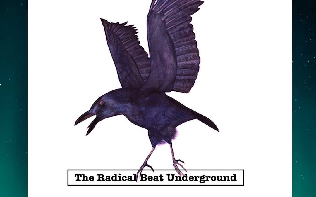 The Radical Beat Underground Out on All Major Streaming Platforms