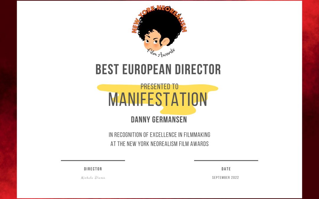 Best European Director & Best Arthouse Film Awards for Manifestation