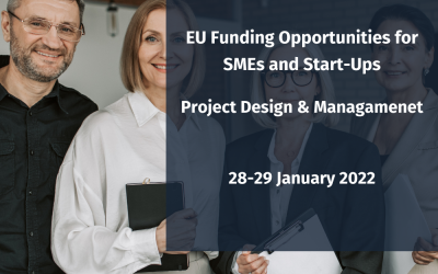 TRAINING | EU Funding Opportunities for SMEs And Start Ups: Project Design And Management | 28-29 January 2022