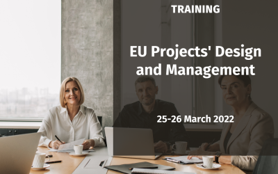 TRAINING FOR FUNDING | EU Projects’ Design and Management | 25-26 March 2022