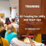 TRAINING | EU Funding Opportunities for SMEs and Start Ups: Project Design and Management | 8-8 September 2022