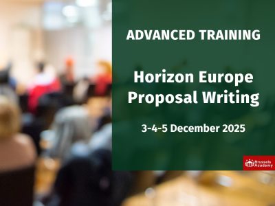 ADVANCED TRAINING | Horizon Europe Proposal Writing | 3-4-5 December 2025
