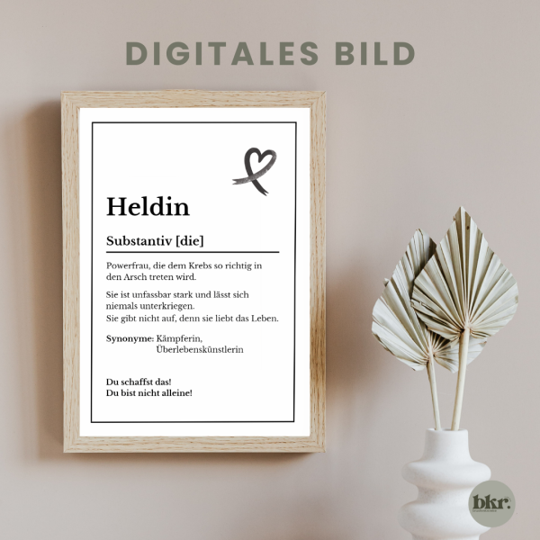Heldin - Digitales Bild zum Verschenken