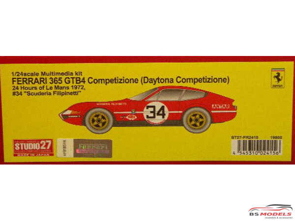 STU27FR2415 Ferrari 365 GTB4 Daytona Competizione  #34    "Scuderia Fillipinetti"   LM 1972 Resin Kit