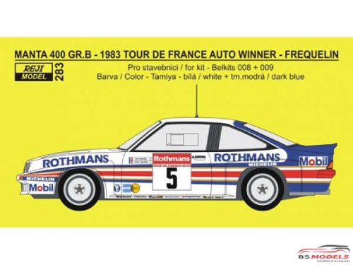 REJI283 Opel Manta 400 Gr B Tour de France winner 1983  Frequelin/Fauchille Waterslide decal Decal