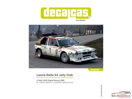 DCLDEC034 Lancia Delta S4  winner Rally 1000 Miglia Brescia 1986  Totip livery Waterslide decal Decal