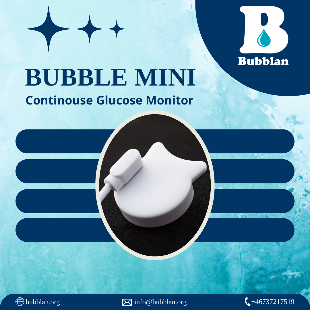 Continuous Glucose Monitor - Navigating Health with Bubble Mini